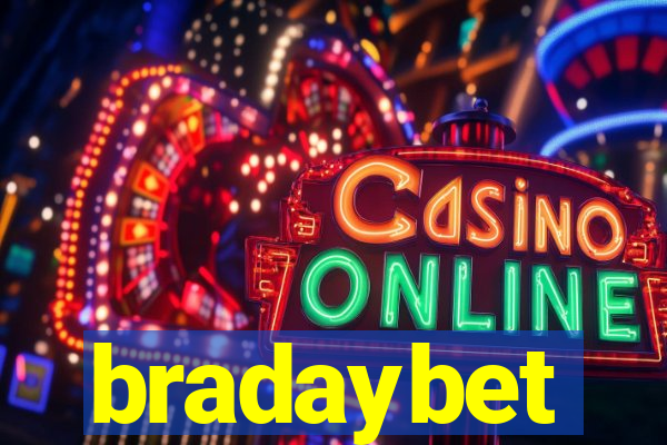 bradaybet