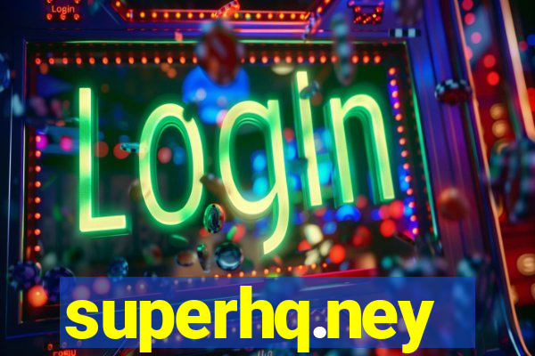 superhq.ney