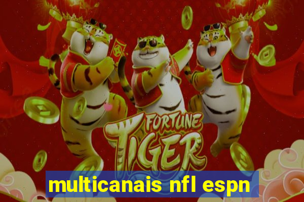 multicanais nfl espn