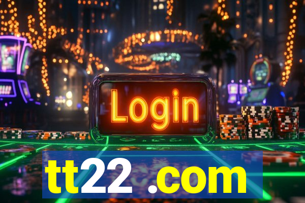 tt22 .com