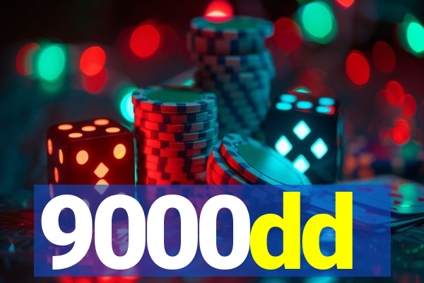 9000dd