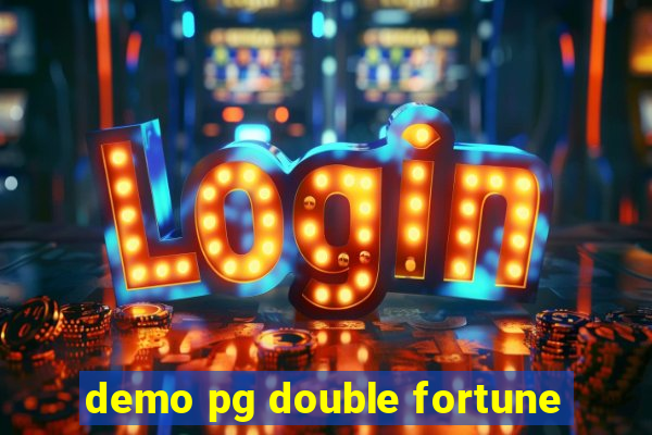 demo pg double fortune