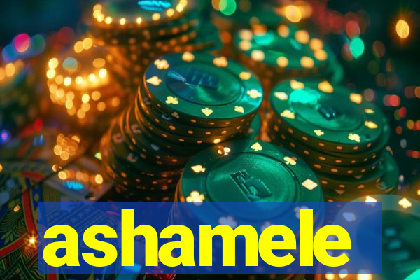 ashamele