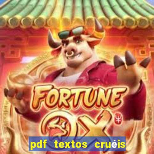 pdf textos cruéis demais para serem lidos rapidamente