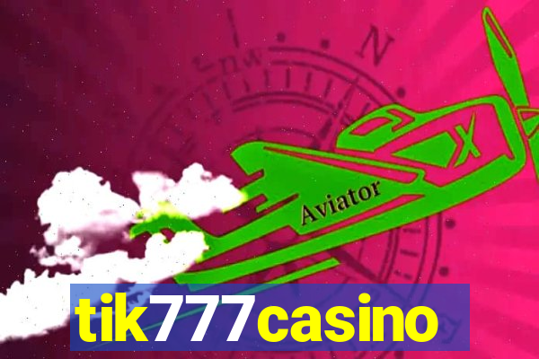 tik777casino