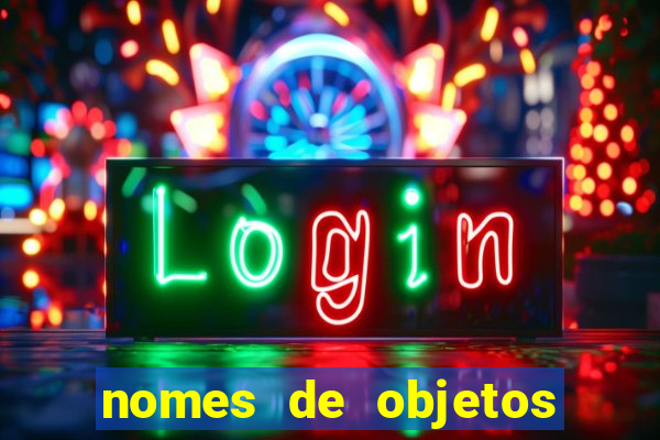 nomes de objetos de origem tupi guarani
