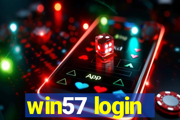 win57 login
