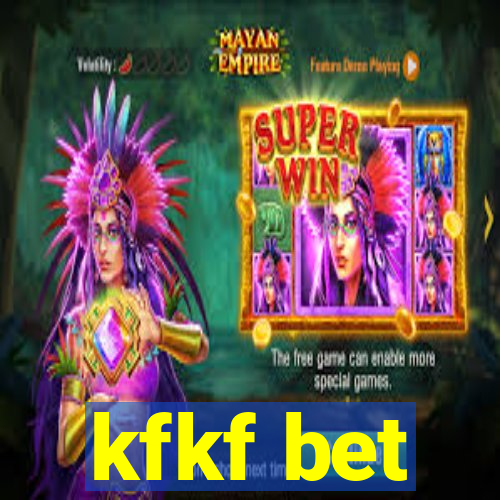 kfkf bet