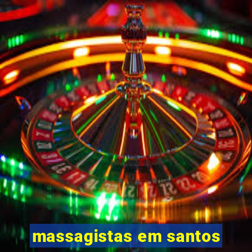 massagistas em santos
