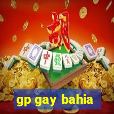 gp gay bahia