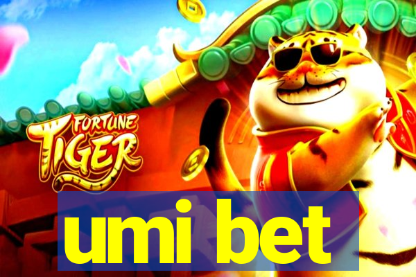 umi bet