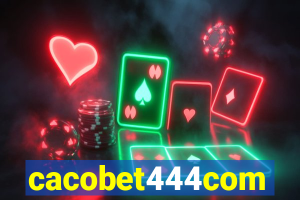 cacobet444com