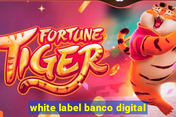 white label banco digital