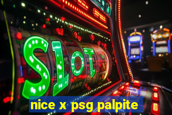 nice x psg palpite