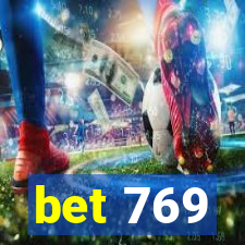 bet 769