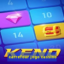 carrefour jogo cassino