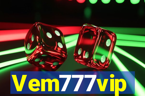 Vem777vip