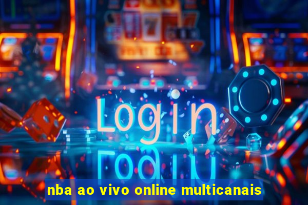 nba ao vivo online multicanais