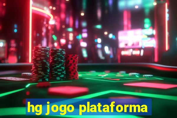 hg jogo plataforma