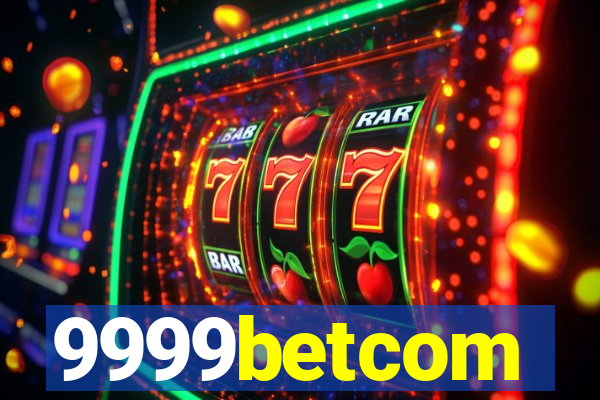 9999betcom