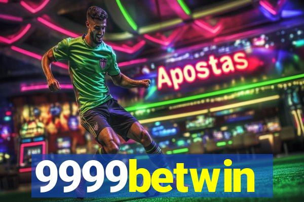 9999betwin