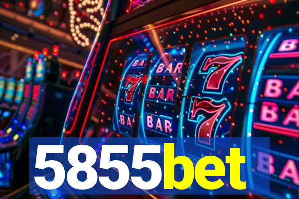 5855bet
