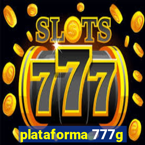 plataforma 777g