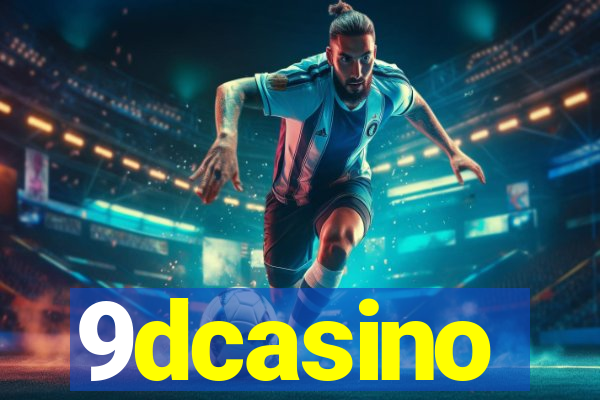 9dcasino