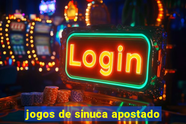 jogos de sinuca apostado