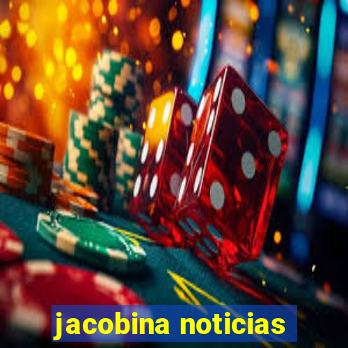 jacobina noticias