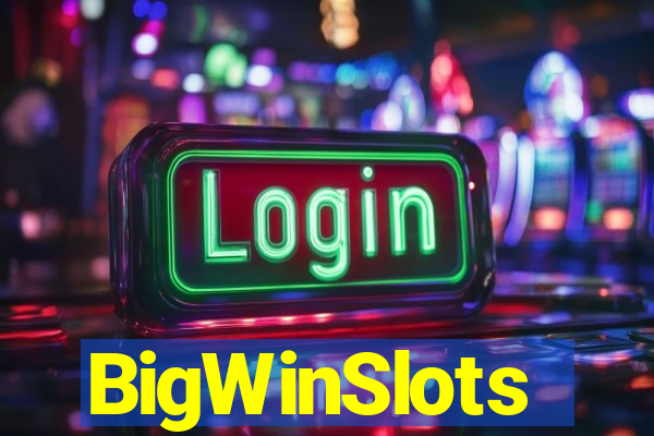 BigWinSlots