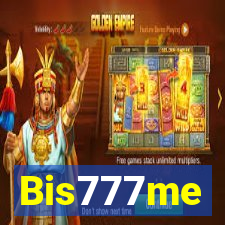 Bis777me