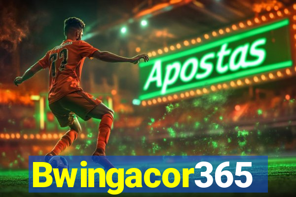 Bwingacor365