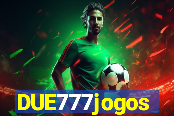 DUE777jogos