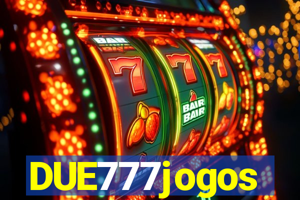 DUE777jogos