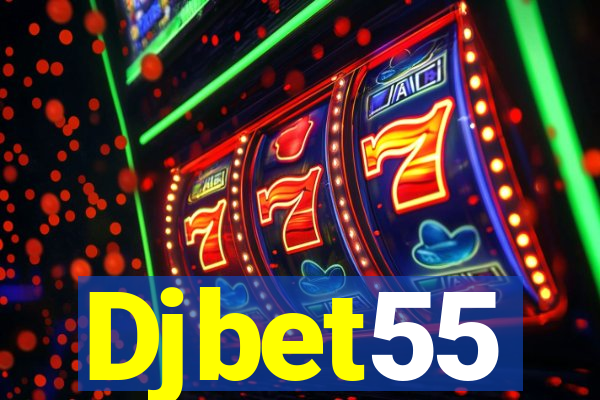 Djbet55