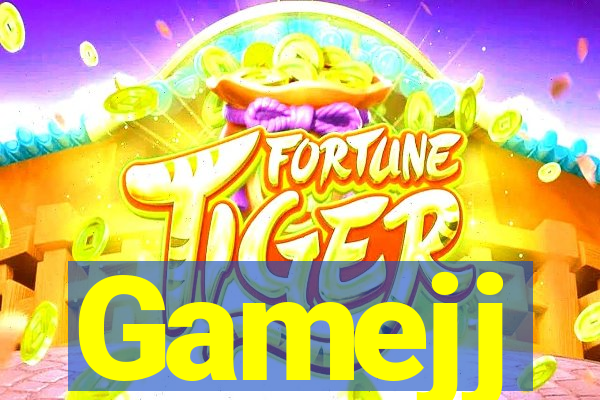 Gamejj