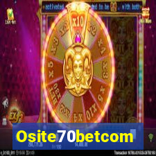 Osite70betcom
