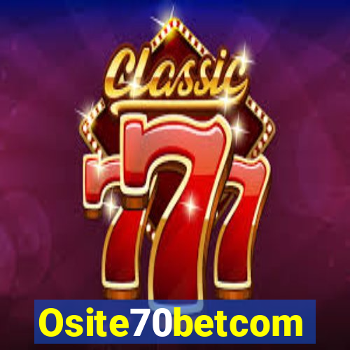 Osite70betcom