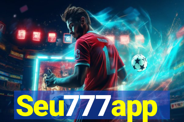 Seu777app