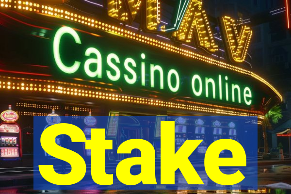 Stake