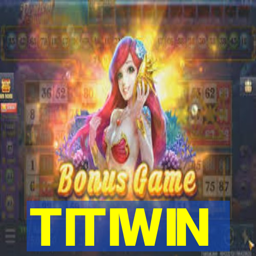 TITIWIN