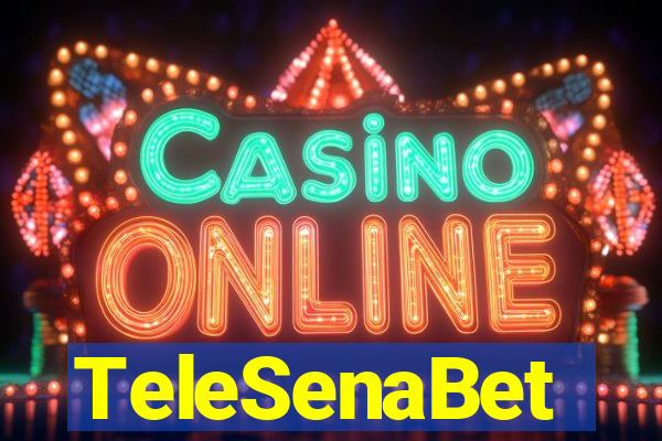 TeleSenaBet