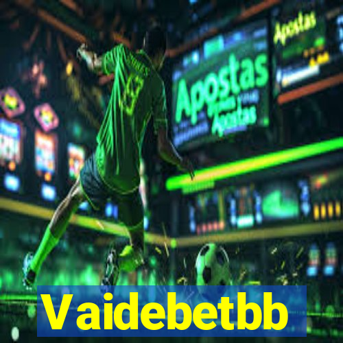 Vaidebetbb