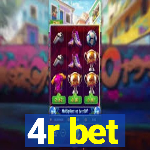 4r bet