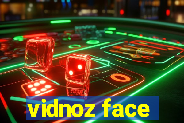 vidnoz face
