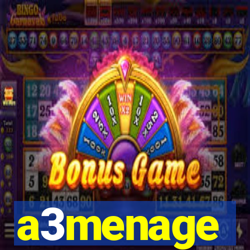 a3menage