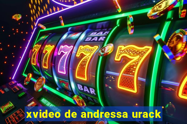 xvideo de andressa urack