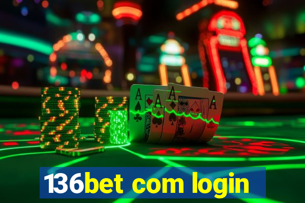 136bet com login