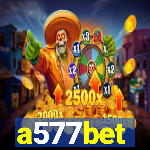 a577bet